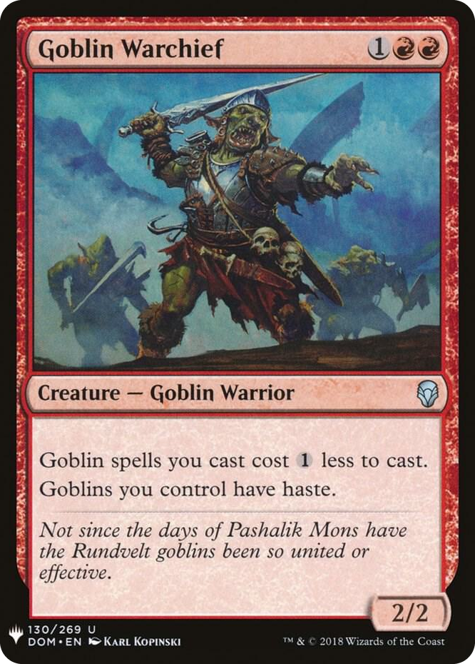 0130 Goblin Warchief (DOM) U The List Reprints