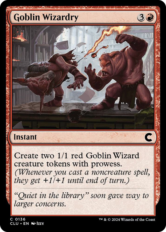 0136 Goblin Wizardry C Ravnica: Clue Edition