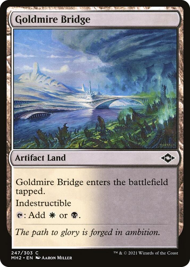 0247 Goldmire Bridge C Modern Horizons 2