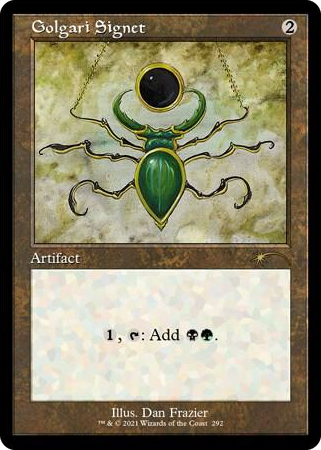 0292 Golgari Signet R Secret Lair Drop Series