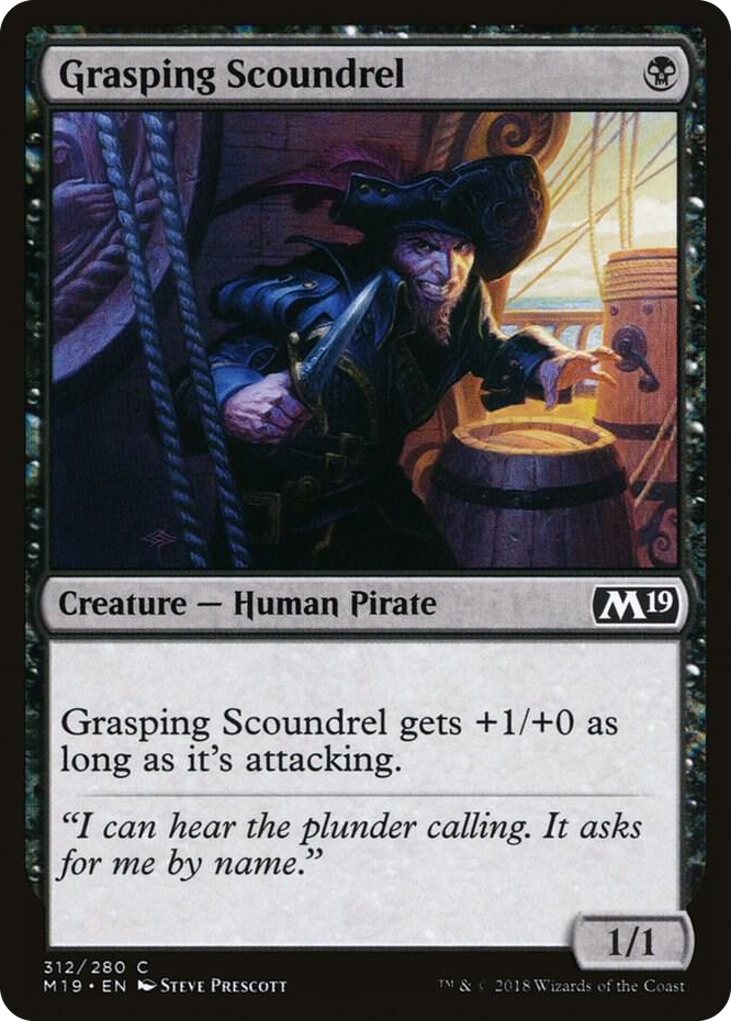 0312 Grasping Scoundrel C Core Set 2019