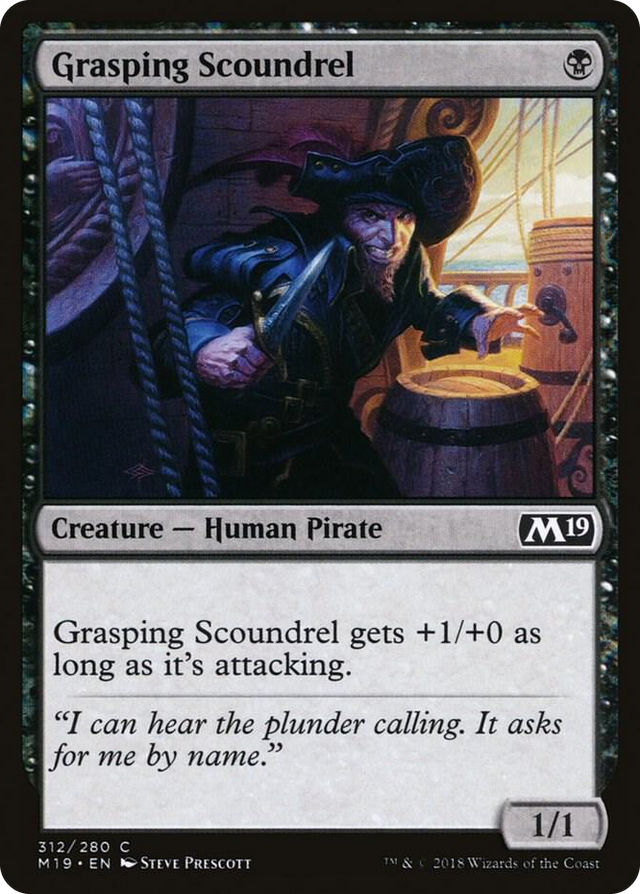 0312 Grasping Scoundrel C Core Set 2019