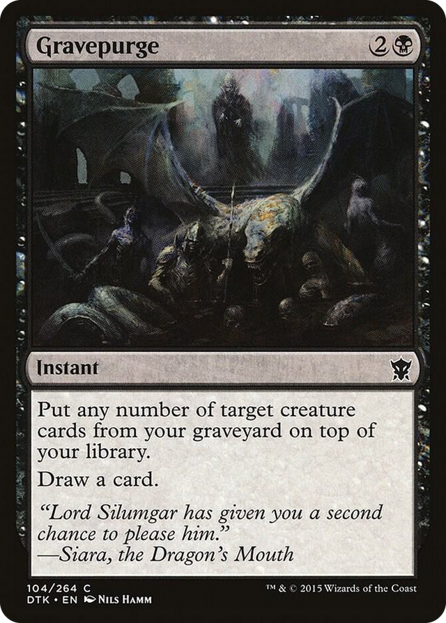 0104 Gravepurge C Dragons of Tarkir