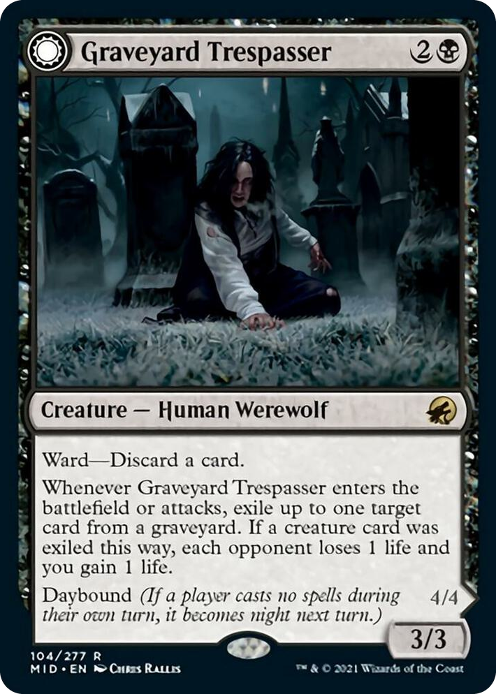 0104 Graveyard Trespasser R Innistrad: Midnight Hunt