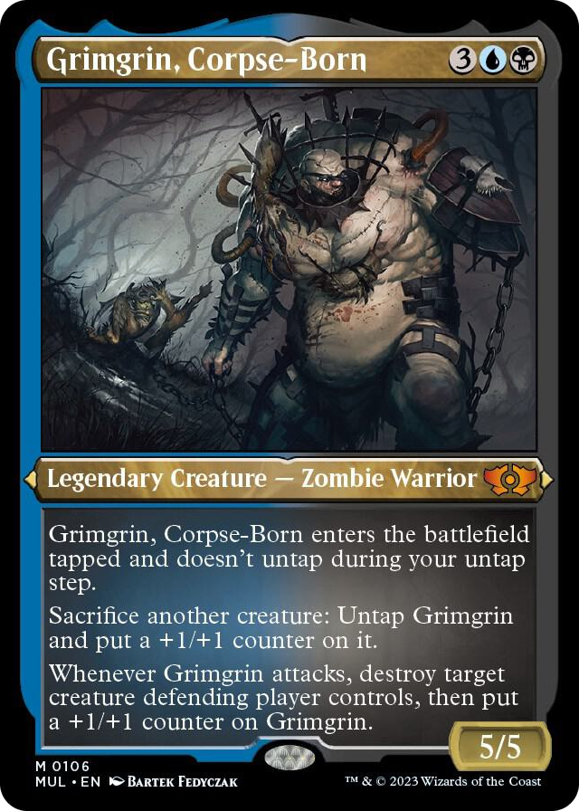 0106 Grimgrin, Corpse-Born (Foil Etched) M March of the Machine: Multiverse Legends