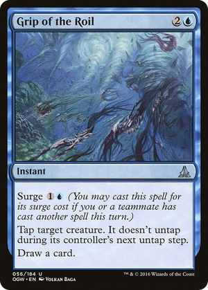 0056 Grip of the Roil U Oath of the Gatewatch