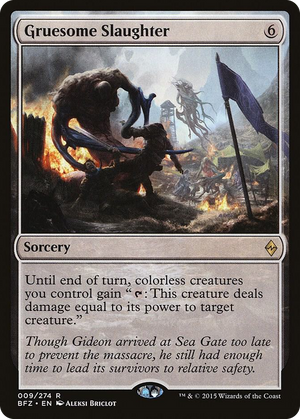 0009 Gruesome Slaughter R Battle for Zendikar