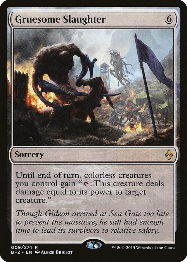 0009 Gruesome Slaughter R Battle for Zendikar