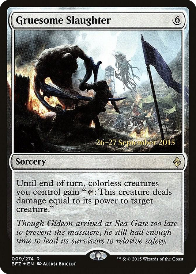 0009 Gruesome Slaughter R Prerelease Cards