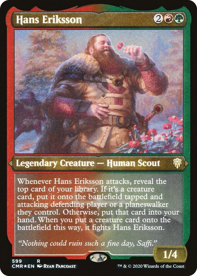 0599 Hans Eriksson (Foil Etched) R Commander Legends