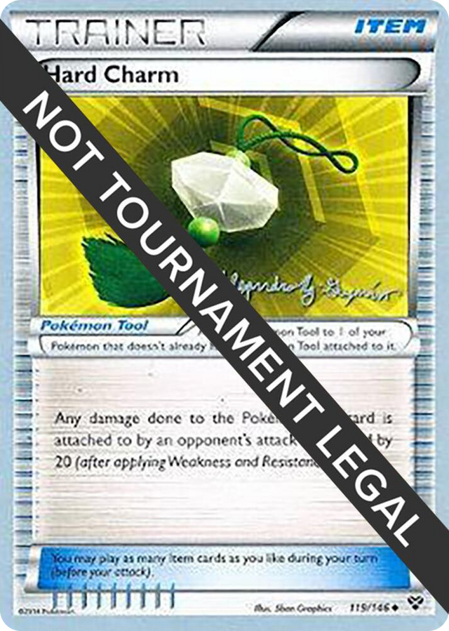 0119 Hard Charm - 2015 (Alejandro Ng-Guzman) Uncommon World Championship Decks