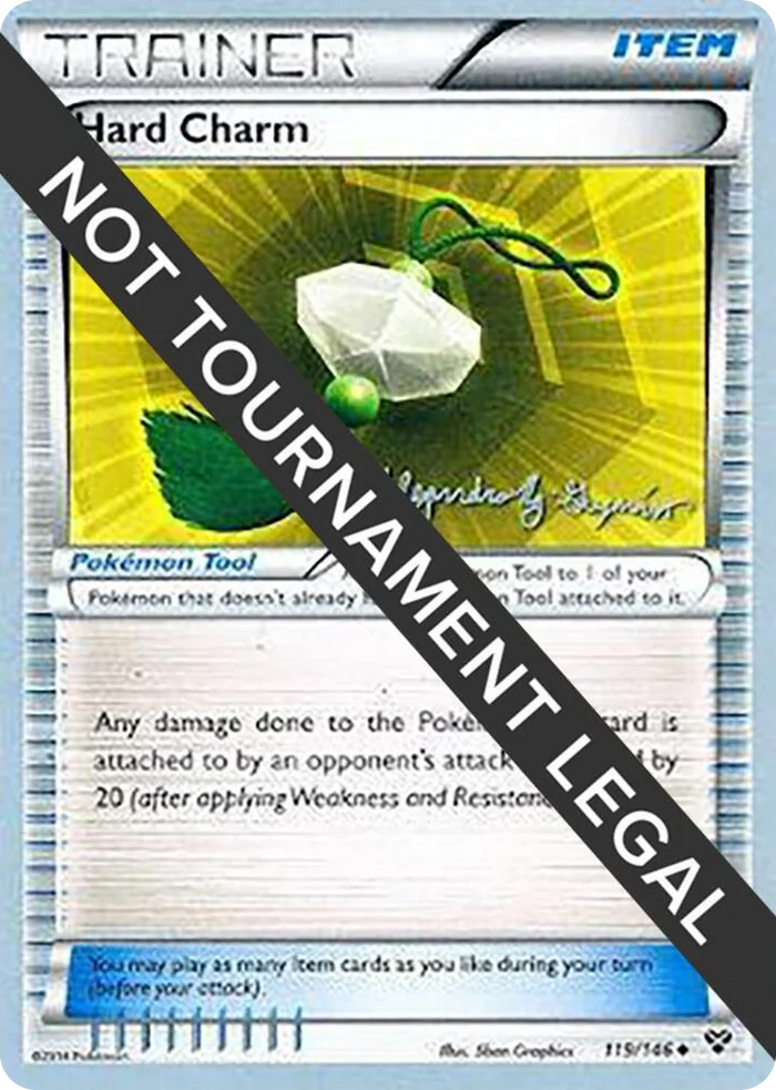 0119 Hard Charm - 2015 (Alejandro Ng-Guzman) Uncommon World Championship Decks