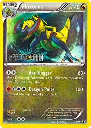 0016 Haxorus - 16/20 (Dragon Vault) Promo Blister Exclusives