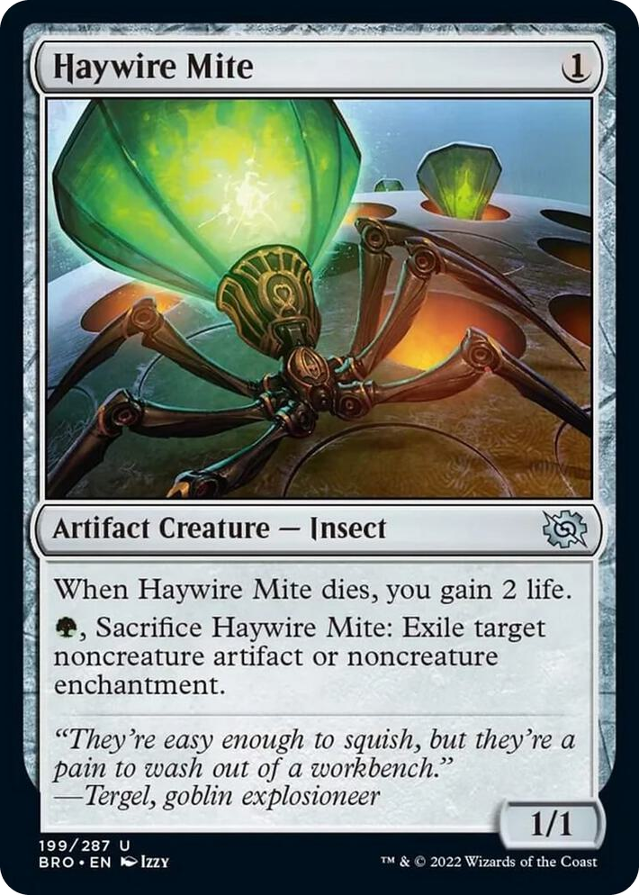 0199 Haywire Mite U The Brothers' War