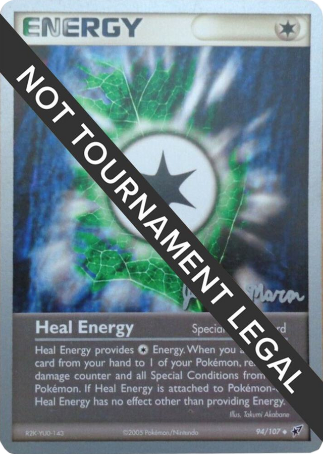 0094 Heal Energy - 2005 (Jeremy Maron) Uncommon World Championship Decks