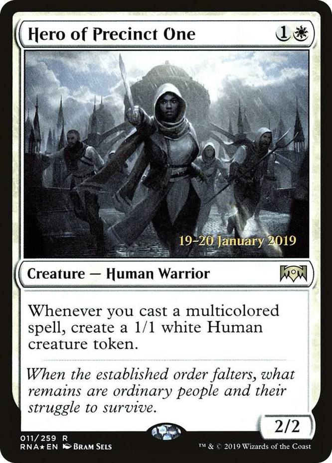 0011 Hero of Precinct One R Prerelease Cards