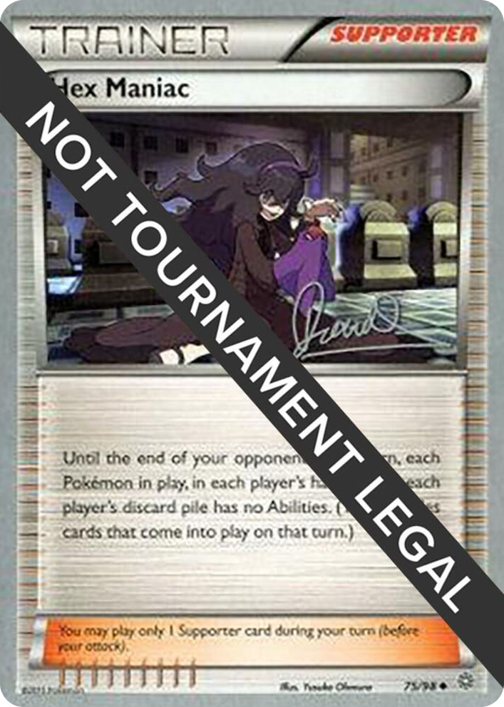 0075 Hex Maniac - 2017 (Diego Cassiraga) Uncommon World Championship Decks