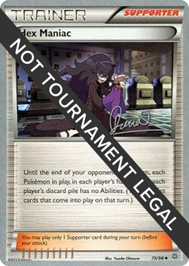 0075 Hex Maniac - 2017 (Diego Cassiraga) Uncommon World Championship Decks