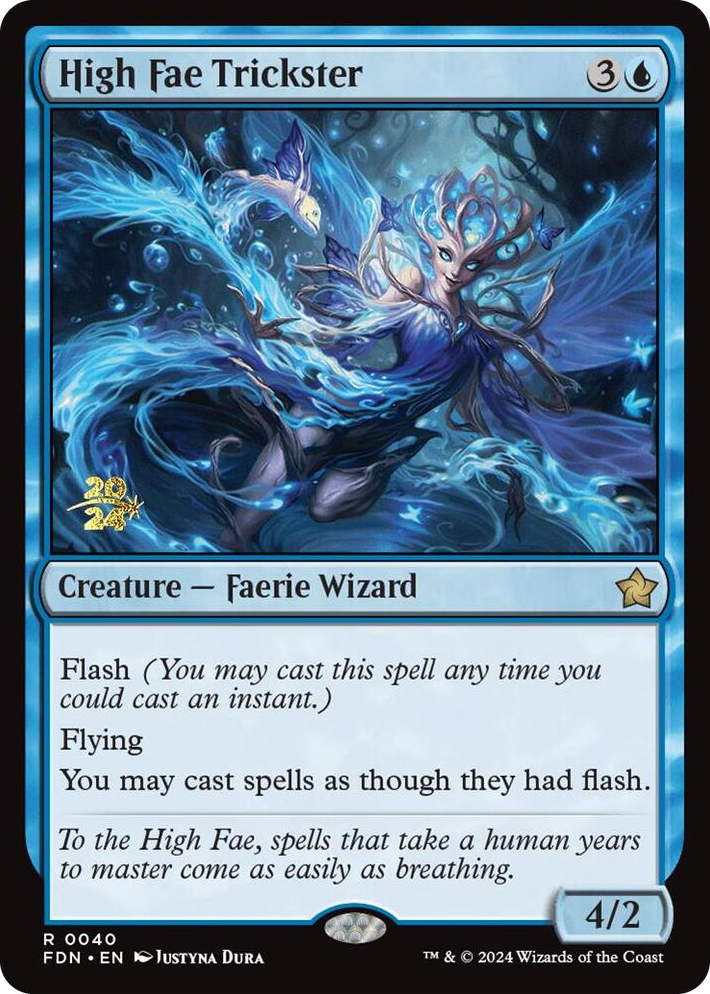 0040 High Fae Trickster R Prerelease Cards