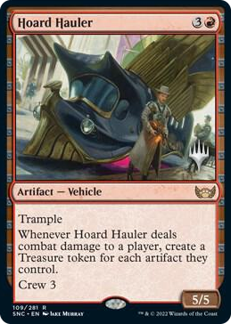 0109 Hoard Hauler R Promo Pack: Streets of New Capenna