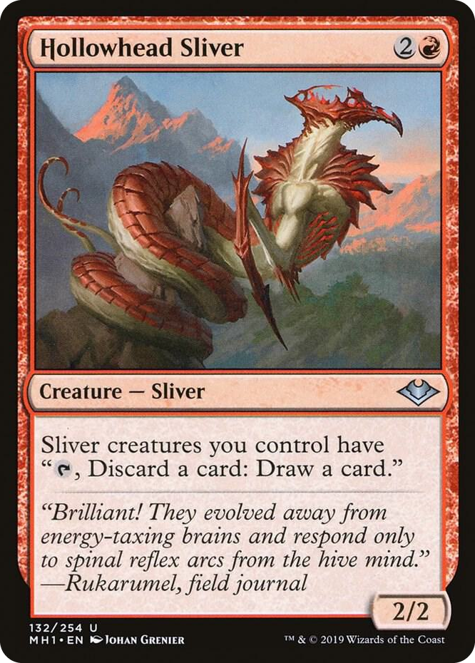0132 Hollowhead Sliver U Modern Horizons