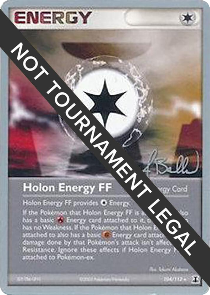 0104 Holon Energy FF - 2006 (Jimmy Ballard) Rare World Championship Decks