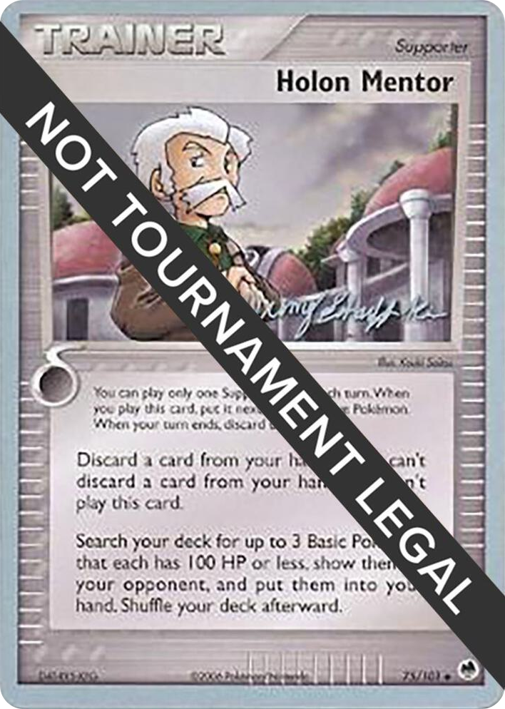 0075 Holon Mentor - 2007 (Jeremy Scharff-Kim) Uncommon World Championship Decks