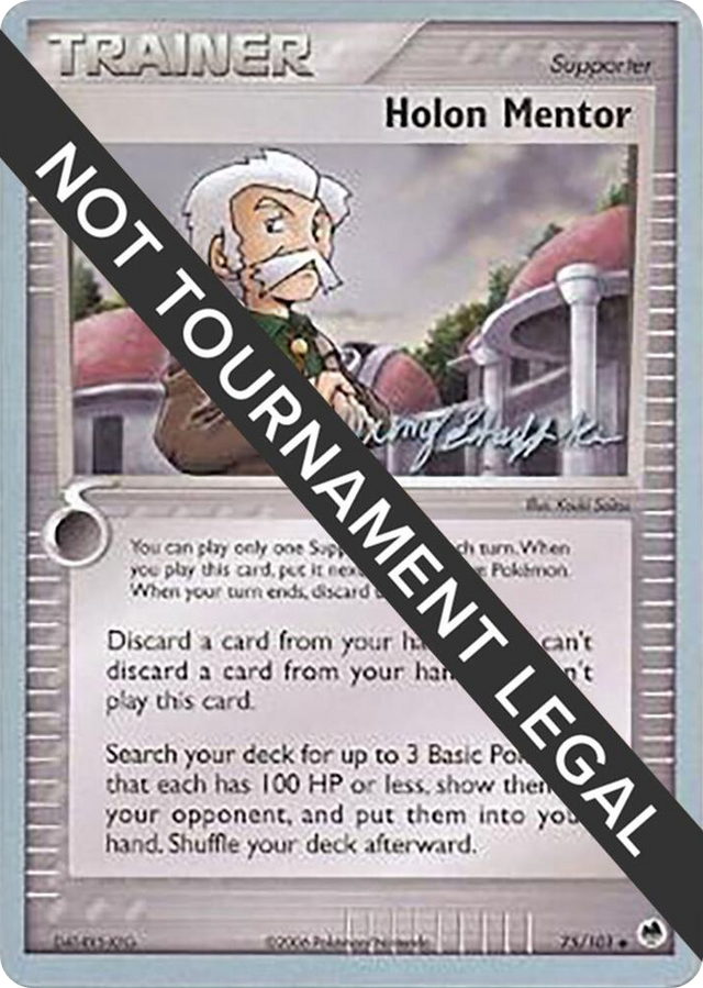 0075 Holon Mentor - 2007 (Jeremy Scharff-Kim) Uncommon World Championship Decks