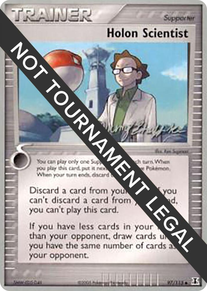 0097 Holon Scientist - 2007 (Jeremy Scharff-Kim) Uncommon World Championship Decks