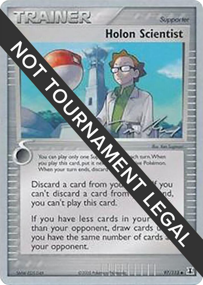 0097 Holon Scientist - 2007 (Tom Roos) Uncommon World Championship Decks
