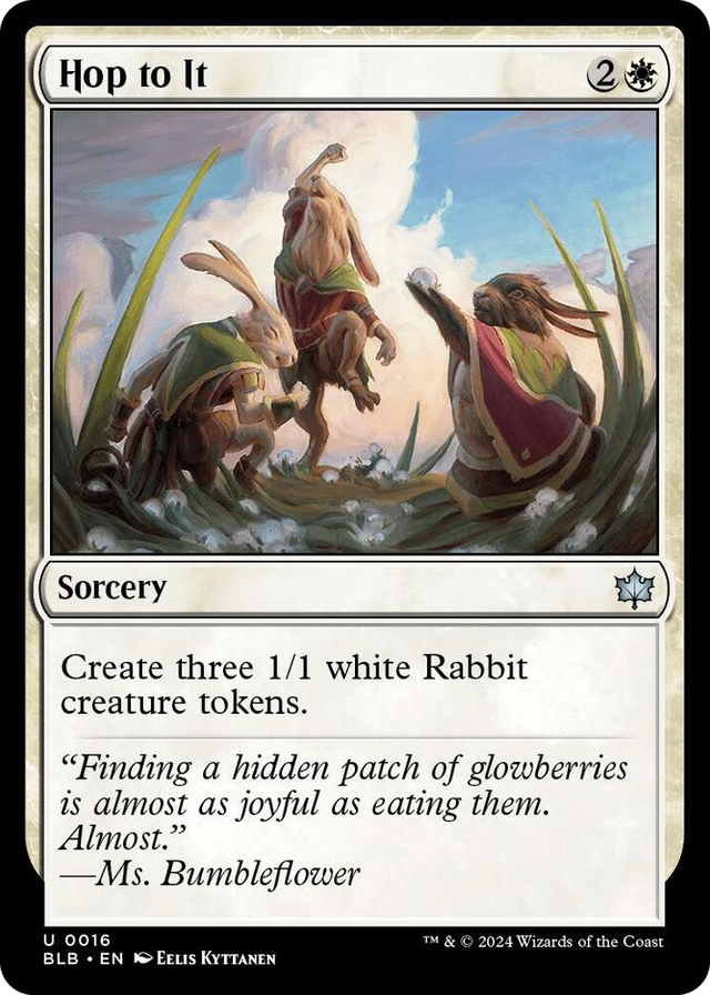 0016 Hop to It U Bloomburrow
