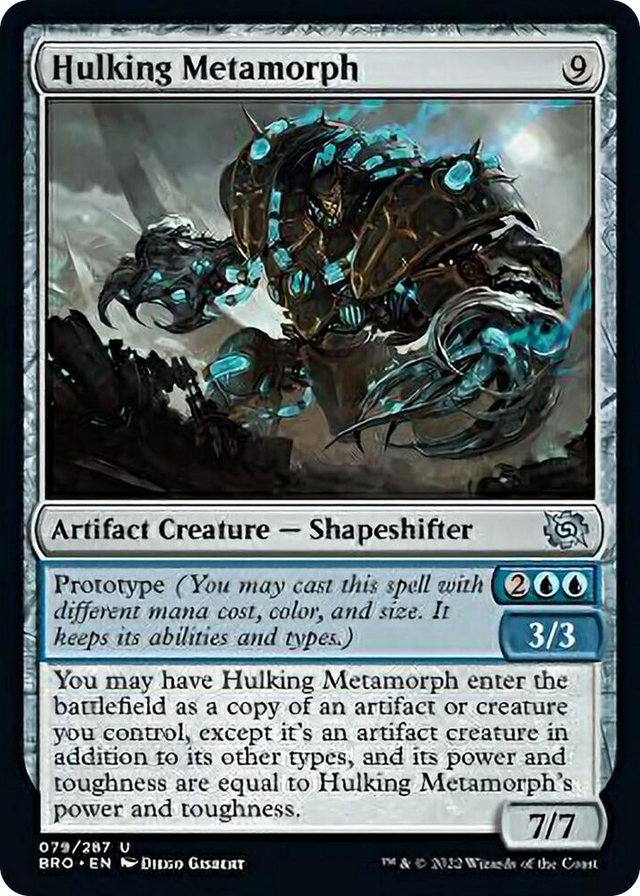 0079 Hulking Metamorph U The Brothers' War