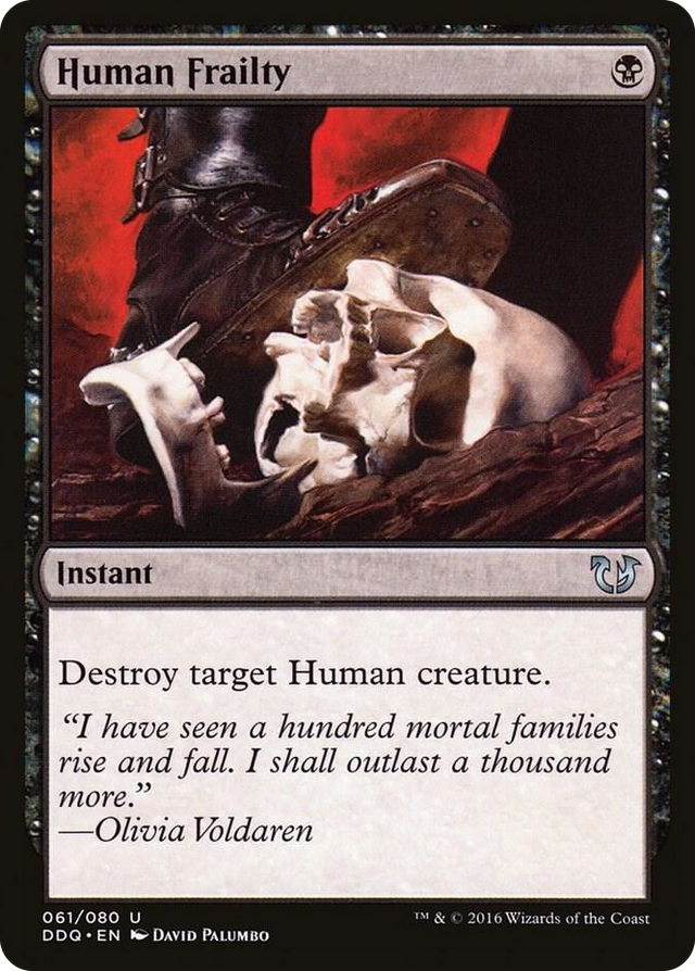 0061 Human Frailty U Duel Decks: Blessed vs. Cursed