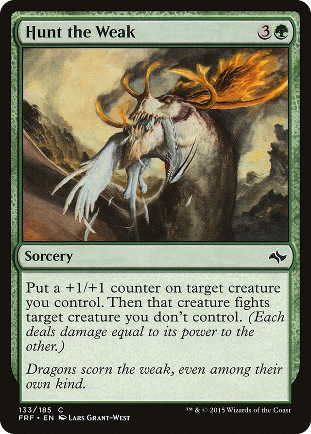 0133 Hunt the Weak C Fate Reforged
