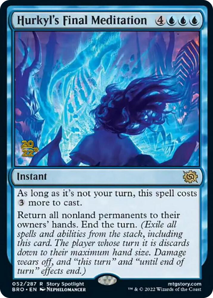 0052 Hurkyl's Final Meditation R Prerelease Cards