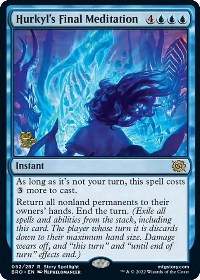 0052 Hurkyl's Final Meditation R Prerelease Cards