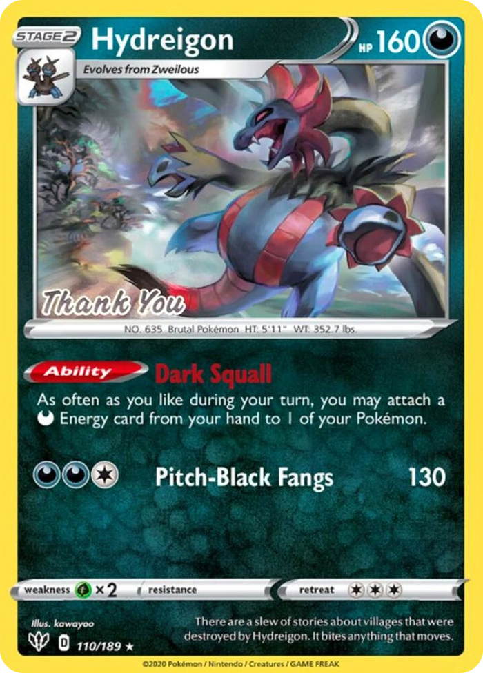 0110 Hydreigon - 110/189 [Thank You] Promo Miscellaneous Cards & Products