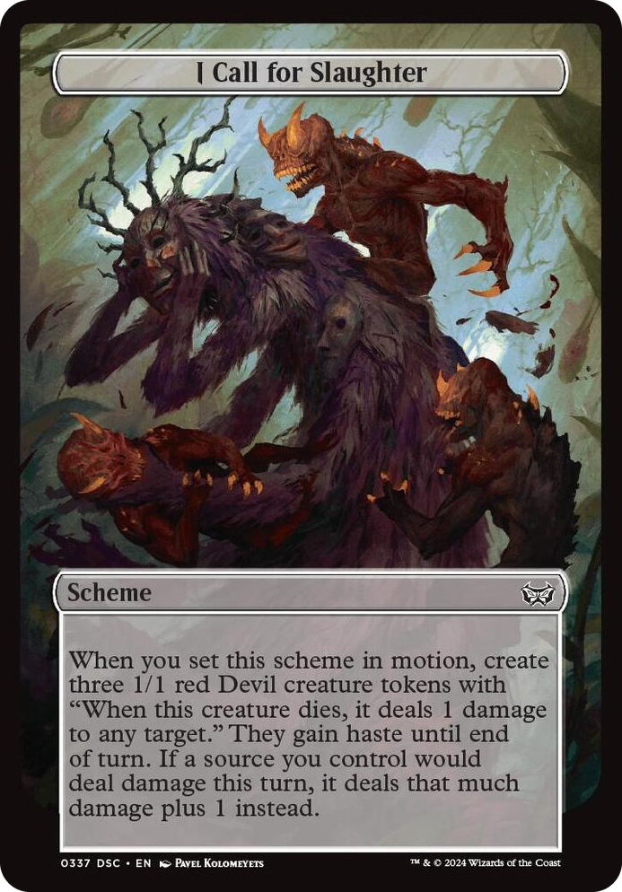 0337 I Call for Slaughter (Full Art) C Archenemy: Duskmourn