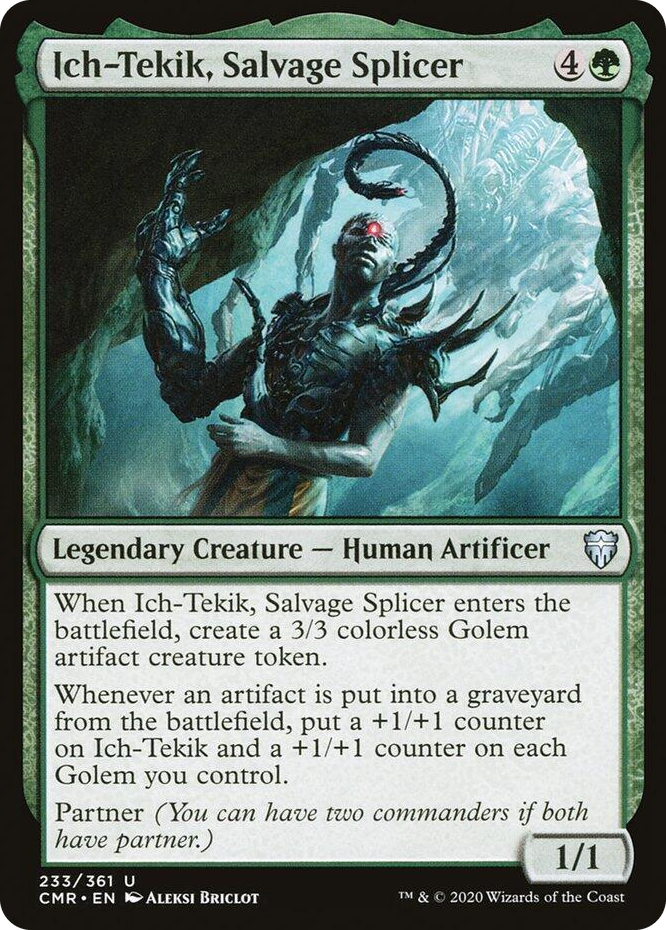 0233 Ich-Tekik, Salvage Splicer U Commander Legends