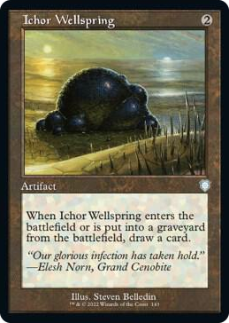 0143 Ichor Wellspring (Retro Frame) U Commander: The Brothers' War