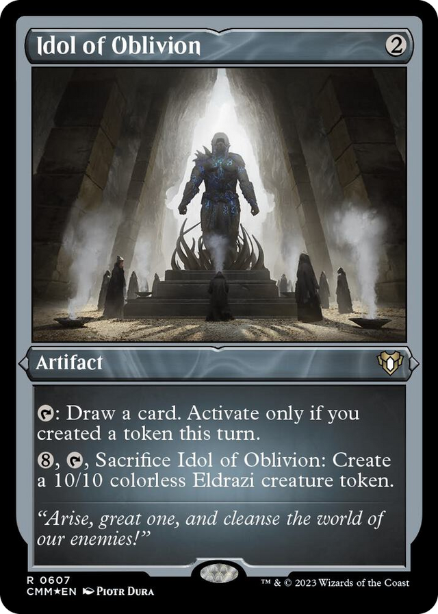 0607 Idol of Oblivion (Foil Etched) R Commander Masters