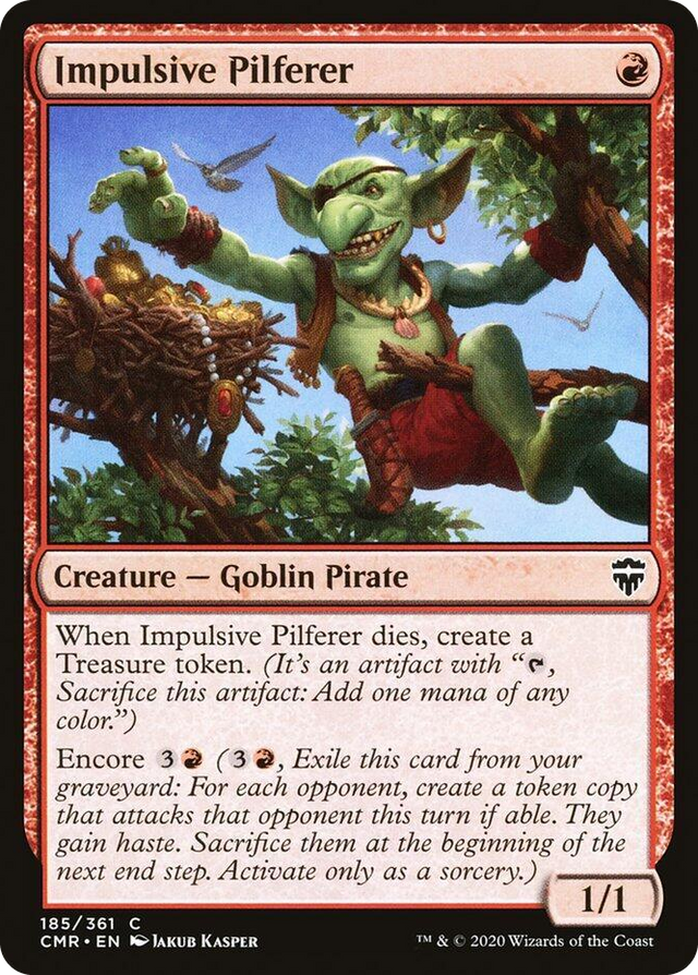 0185 Impulsive Pilferer C Commander Legends