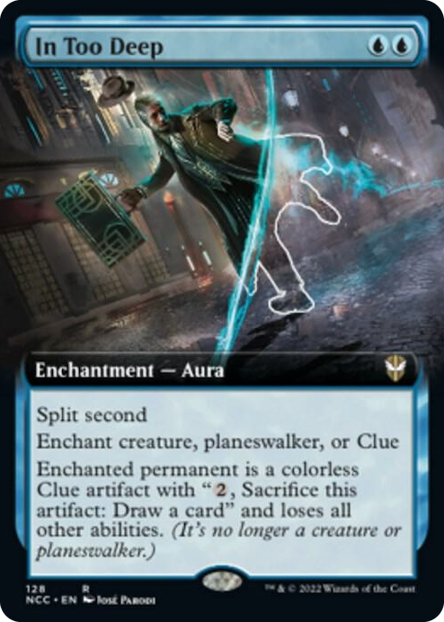 0128 In Too Deep (Extended Art) R Commander: Streets of New Capenna