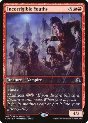 0166 Incorrigible Youths U Game Day & Store Championship Promos