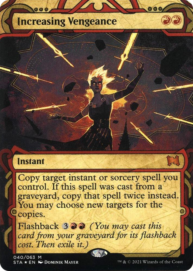 0040 Increasing Vengeance (Foil Etched) M Strixhaven: Mystical Archive