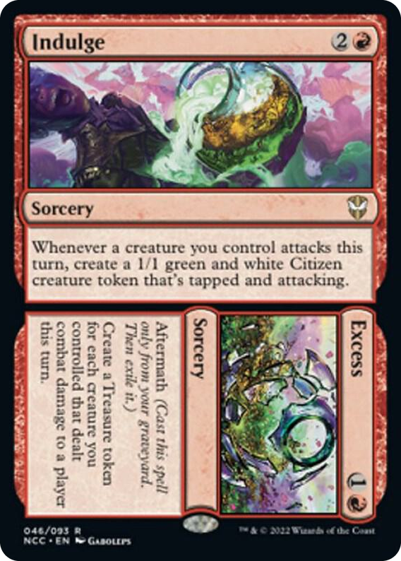 0046 Indulge // Excess R Commander: Streets of New Capenna