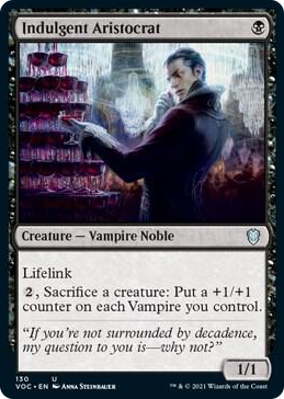 0130 Indulgent Aristocrat U Commander: Innistrad: Crimson Vow