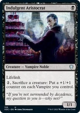0130 Indulgent Aristocrat U Commander: Innistrad: Crimson Vow