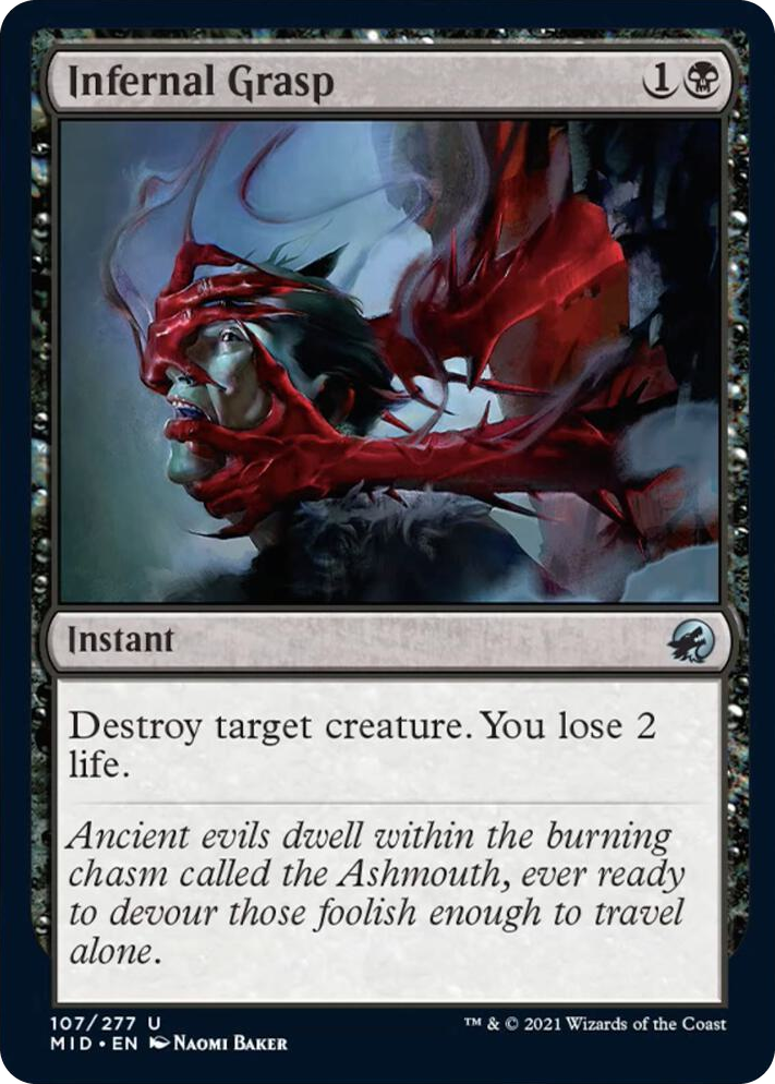 0107 Infernal Grasp U Innistrad: Midnight Hunt