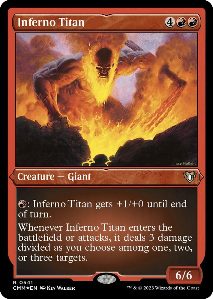 0541 Inferno Titan (Foil Etched) R Commander Masters